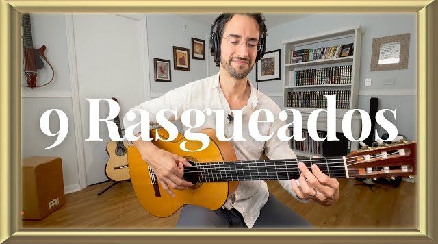 9 Rasgueado Techniques