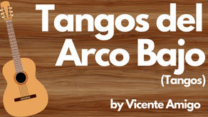 Tangos del Arco Bajo